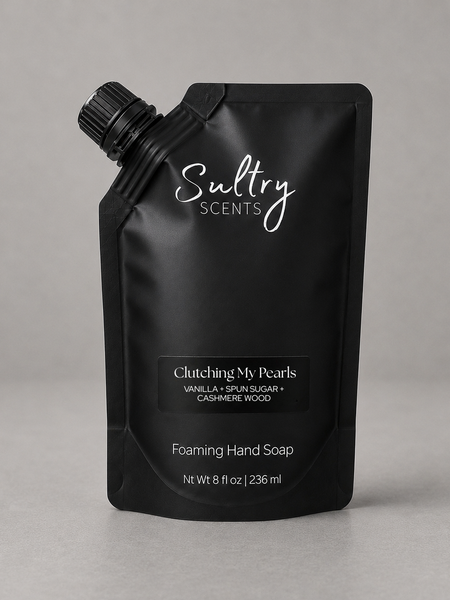 Sultry Scents Clutching My Pearls Vanilla Skin inspired luxury foaming hand soap in a sleek black 8 oz refill pouch