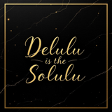 Delulu is the Solulu with elegant gold script on a black marble background representing Sultry Scents Vanilla 28 dupe body spray